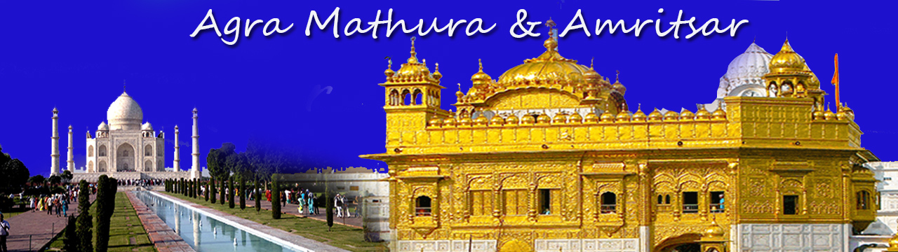 Agra Mathura with Amritsar Package